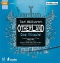 Otherland. Das Hörspiel - Tad Williams