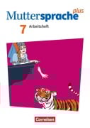 Muttersprache plus 7. Schuljahr. Arbeitsheft mit Lösungen - 