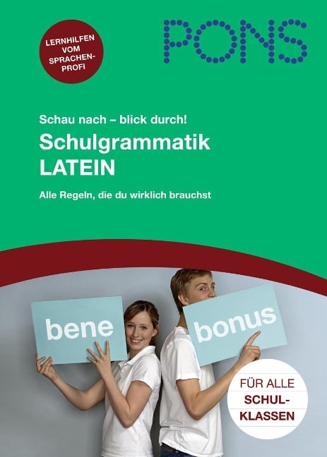 PONS Schau nach - blick durch! Schulgrammatik Latein - 