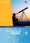 Mathematik heute 9. Arbeitsheft mit Lösungen. Sachsen-Anhalt - 